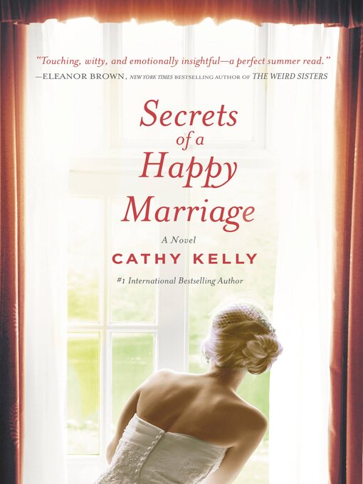 Title details for Secrets of a Happy Marriage by Cathy Kelly - Wait list